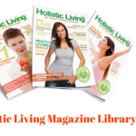 Holistic Living Magazine Library (5)