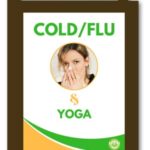 Holistic Solutions for Colds & Flu with Yoga eBook