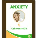 Holistic Solutions for Anxiety with Coherence 123 EFT & Tapping eBook