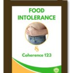 Holistic Solutions for Food Intolerance with Coherence 123 EFT & Tapping eBook