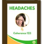 Holistic Solutions for Headaches with Coherence 123 EFT & Tapping eBook