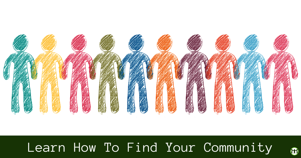 How To Find A Sense Of Community - Holistic Approach To Health By ...